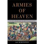 کتاب Armies of Heaven اثر Jay Rubenstein انتشارات Basic Books