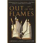 کتاب Out of the Flames اثر Lawrence Goldstone and Nancy Goldstone انتشارات Broadway