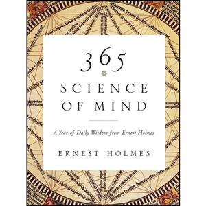 کتاب 365 Science of Mind اثر Ernest Holmes انتشارات TarcherPerigee