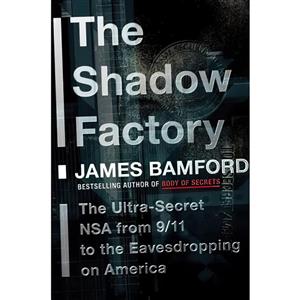 کتاب The Shadow Factory اثر James Bamford انتشارات Doubleday 