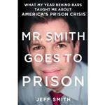 کتاب Mr. Smith Goes to Prison اثر Jeff Smith and Tim Bartlett انتشارات St. Martins Griffin