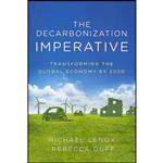 کتاب The Decarbonization Imperative اثر Michael Lenox and Rebecca Duff انتشارات Stanford Business Books