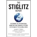 کتاب The Stiglitz Report اثر Joseph E. Stiglitz انتشارات The New Press