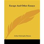 کتاب Escape And Other Essays اثر Arthur Christopher Benson انتشارات Kessinger Publishing LLC