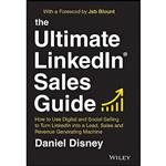 کتاب The Ultimate LinkedIn Sales Guide اثر Daniel Disney انتشارات Wiley