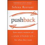 کتاب Pushback اثر Selena Rezvani and Lois P. Frankel انتشارات Jossey-Bass