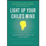 کتاب Light Up Your Childs Mind اثر جمعی از نویسندگان انتشارات Little, Brown Spark