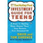 کتاب The Motley Fool Investment Guide for Teens اثر David Gardner and Tom Gardner انتشارات تازه‌ها