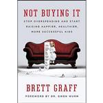کتاب Not Buying It اثر Brett Graff انتشارات Seal Press