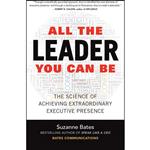 کتاب All the Leader You Can Be اثر Suzanne Bates and Barbara Hawkins-Scott انتشارات McGraw-Hill Education on Brilliance