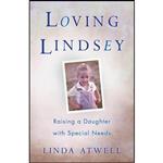 کتاب Loving Lindsey اثر Linda Atwell انتشارات She Writes Press