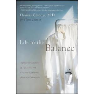 کتاب Life in the Balance اثر Thomas Graboys MD and Peter Zheutlin انتشارات Union Square Press 