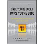 کتاب Once You re Lucky, Twice You re Good اثر Sarah Lacy انتشارات Avery