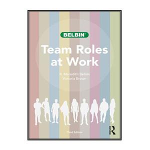 کتاب Team Roles at Work اثر R. Meredith Belbin and Victoria Brown انتشارات مؤلفین طلایی 