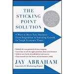 کتاب The Sticking Point Solution اثر Jay Abraham انتشارات Vanguard Press