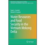کتاب Water Resources and Food Security in the Vietnam Mekong Delta  اثر جمعی از نویسندگان انتشارات Springer
