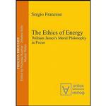 کتاب The Ethics of Energy  اثر Sergio Franzese انتشارات De Gruyter