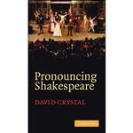 کتاب Pronouncing Shakespeare اثر David Crystal انتشارات Cambridge University Press