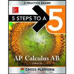 کتاب 5 Steps to a 5 AP Calculus AB 2016, Cross-Platform Edition اثر William Ma انتشارات McGraw-Hill Education