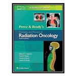 کتاب Perez s Principles and Practice of Radiation Oncology اثر جمعی از نویسندگان انتشارات مؤلفین طلایی