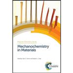 کتاب Mechanochemistry in Materials  اثر Yoan C Simon and Stephen L Craig انتشارات Royal Society of Chemistry