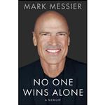 کتاب No One Wins Alone A Memoir اثر Mark Messier and Jimmy Roberts انتشارات Gallery Books