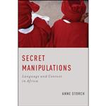 کتاب Secret Manipulations اثر Anne Storch انتشارات Oxford University Press