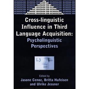 کتاب Cross-Linguistic Influence in Third Language Acquisition اثر جمعی از نویسندگان انتشارات Multilingual Matters 