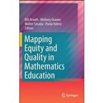 کتاب Mapping Equity and Quality in Mathematics Education اثر جمعی از نویسندگان انتشارات Springer