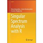 کتاب Singular Spectrum Analysis with R  اثر جمعی از نویسندگان انتشارات Springer