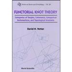 کتاب Functorial Knot Theory  اثر David N. Yetter انتشارات World Scientific Publishing Company