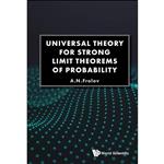 کتاب Universal Theory for Strong Limit Theorems of Probability اثر A N Frolov انتشارات World Scientific Publishing Co 