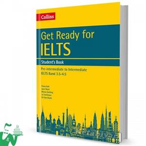 کتاب Get Ready for IELTS (SB+WB) Band 3.5-4.5 Get Ready for IELTS (SB+WB+CD)Band 3.5-4.5