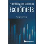 کتاب Probability and Statistics for Economists اثر Yongmiao Hong انتشارات World Scientific Publishing Co