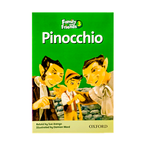 Family and Friends Readers 3: Pinocchio