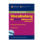 Cambridge English Vocabulary for IELTS Advanced with Answers