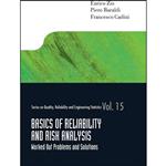 کتاب Basics of Reliability and Risk Analysis اثر جمعی از نویسندگان انتشارات World Scientific Publishing Company