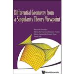 کتاب Differential Geometry from a Singularity Theory Viewpoint اثر جمعی از نویسندگان انتشارات World Scientific Publishing Co