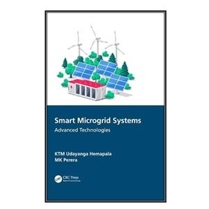 کتاب Smart Microgrid Systems اثر KTM Udayanga Hemapala and MK Perera انتشارات مؤلفین طلایی