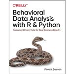 کتاب Behavioral Data Analysis with R and Python اثر Florent Buisson انتشارات OReilly Media