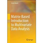 کتاب Matrix-Based Introduction to Multivariate Data Analysis اثر Kohei Adachi انتشارات Springer