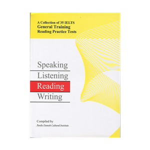کتاب زبان کالکشن آف 35 آیلتس جنرال ترینینگ ریدینگ پرکتیس تست A Collection of 35 IELTS General Training Reading Practice Tests