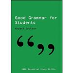 کتاب Good Grammar for Students  اثر Howard Jackson انتشارات SAGE Publications Ltd