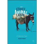کتاب The Ethics of Animal Labor اثر Jocelyne Porcher انتشارات Palgrave Macmillan