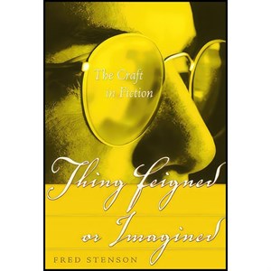کتاب Thing Feigned or Imagined اثر Fred Stenson انتشارات Banff Centre Press