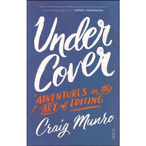 کتاب Under Cover اثر Craig Munro انتشارات Scribe US 