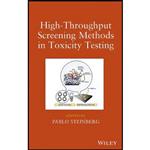 کتاب High-Throughput Screening Methods in Toxicity Testing اثر Pablo Steinberg انتشارات Wiley