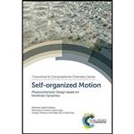 کتاب Self-organized Motion اثر جمعی از نویسندگان انتشارات Royal Society of Chemistry