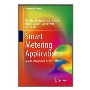 کتاب Smart Metering Applications اثر جمعی از نویسندگان انتشارات مؤلفین طلایی