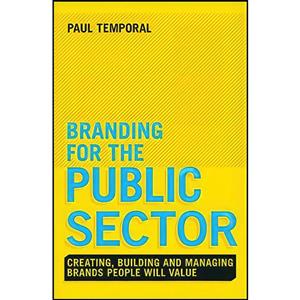 کتاب Branding for the Public Sector اثر Paul Temporal انتشارات Wiley 